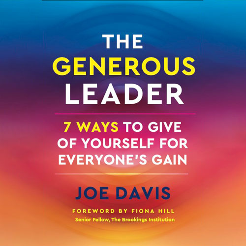 Joe Davis - The Generous Leader